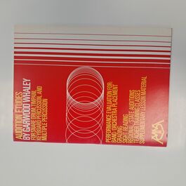 Auditions Etudes by Garwood Whaley for Sure Drum, Timpani, Keyboard Percussion, and Multiple Percussion