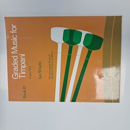 Graded Music for Timpani Book II Grade 3&4