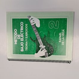 Método de Bajo Eléctrico Teoría y Ejercicios 2 Método de Bajo Eléctrico Teoría y Ejercicios 2