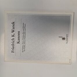 Kanons for Violon, Horn (Violoncello) and Piano Kanons for Violon, Horn (Violoncello) and Piano