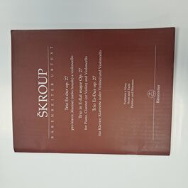 Trio in E flat major Op. 27 for Piano, Clarinet (or Violin) and Violoncello Trio in E flat major Op. 27 for Piano, Clarinet (or Violin) and Violoncello