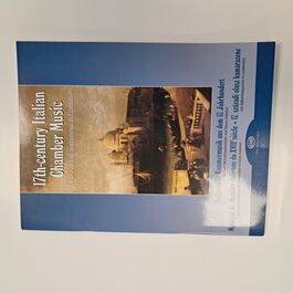 17th-Century Italian Chamber Music for Two Melody Instruments and Continuo 17th-Century Italian Chamber Music for Two Melody Instruments and Continuo