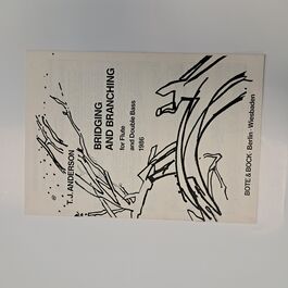 Bridging and Branching for Flute and Double Bass 1986 Bridging and Branching for Flute and Double Bass 1986