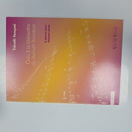 Ode à la Mémoire de Robert Bouchet 6 Pièces pour Guitare Seule