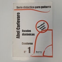 Serie Didáctica para Guitarra Escalas Diatónicas Cuaderno nº 1