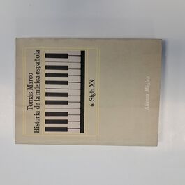 Historia de la Música Española 6. Siglo XX