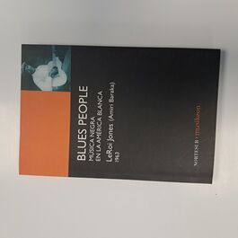 Blues People Música negra en la América Blanca