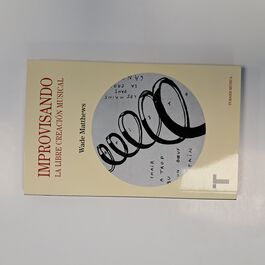 Improvisando la Libre Creación Musical