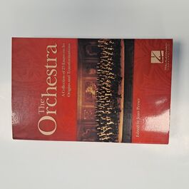 The Orchestra a Collection of 23 Easy on Its Origins and Transformations