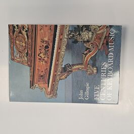 Five Centuries of Keyboard Music