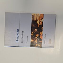 Bruckner Las Sinfonías