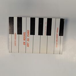 Un Nouvel Art du Piano
