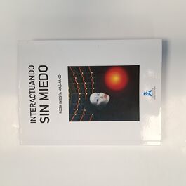 Interactuaron sin Miedo