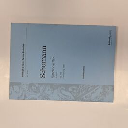 Symphonie Nr. 4 D-Moll Op. 120