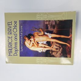 Daphnis and Chloe Suites I and II in Full Score