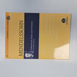 Concerto for Violin and Orchestra in E minor Op. 64