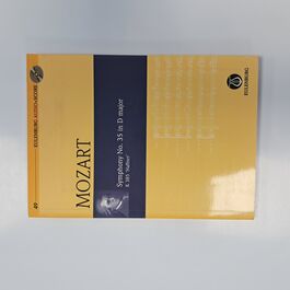 Symphony No. 35 in D Major K 385 “Haffner”