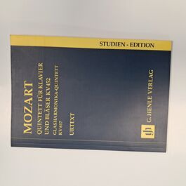Quintett für Klavier und Bläser KV 452 Glasharmonika-Quintett KV 617 Urtext