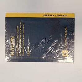 Die Sieben Letzten Worte Unseres Erlösers am Kreuze Bearbeitung für Streichquartett Urtext