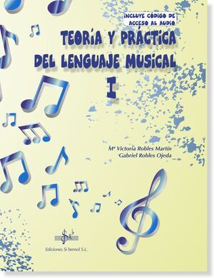 Teoría y Práctica del Lenguaje Musical I
